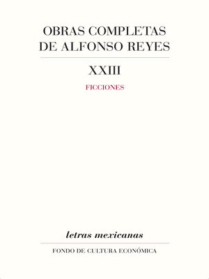 cover image of Obras completas de Alfonso Reyes, XXIII